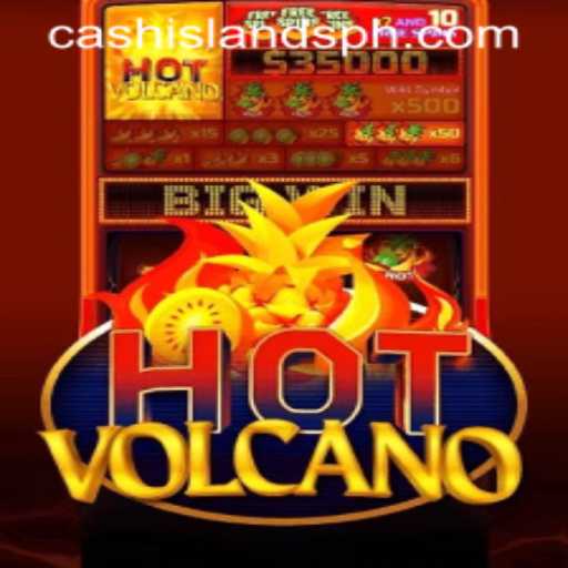 Exploring the Thrills of HotVolcano at Cash Island Casino